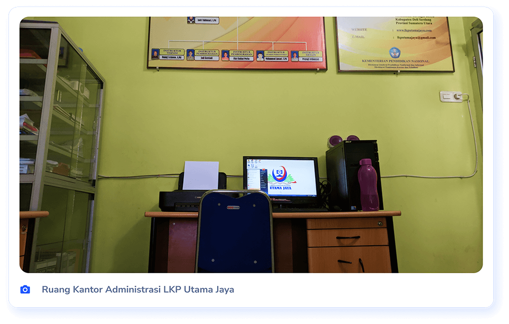 Ruang Kantor Administrasi LKP Utama Jaya