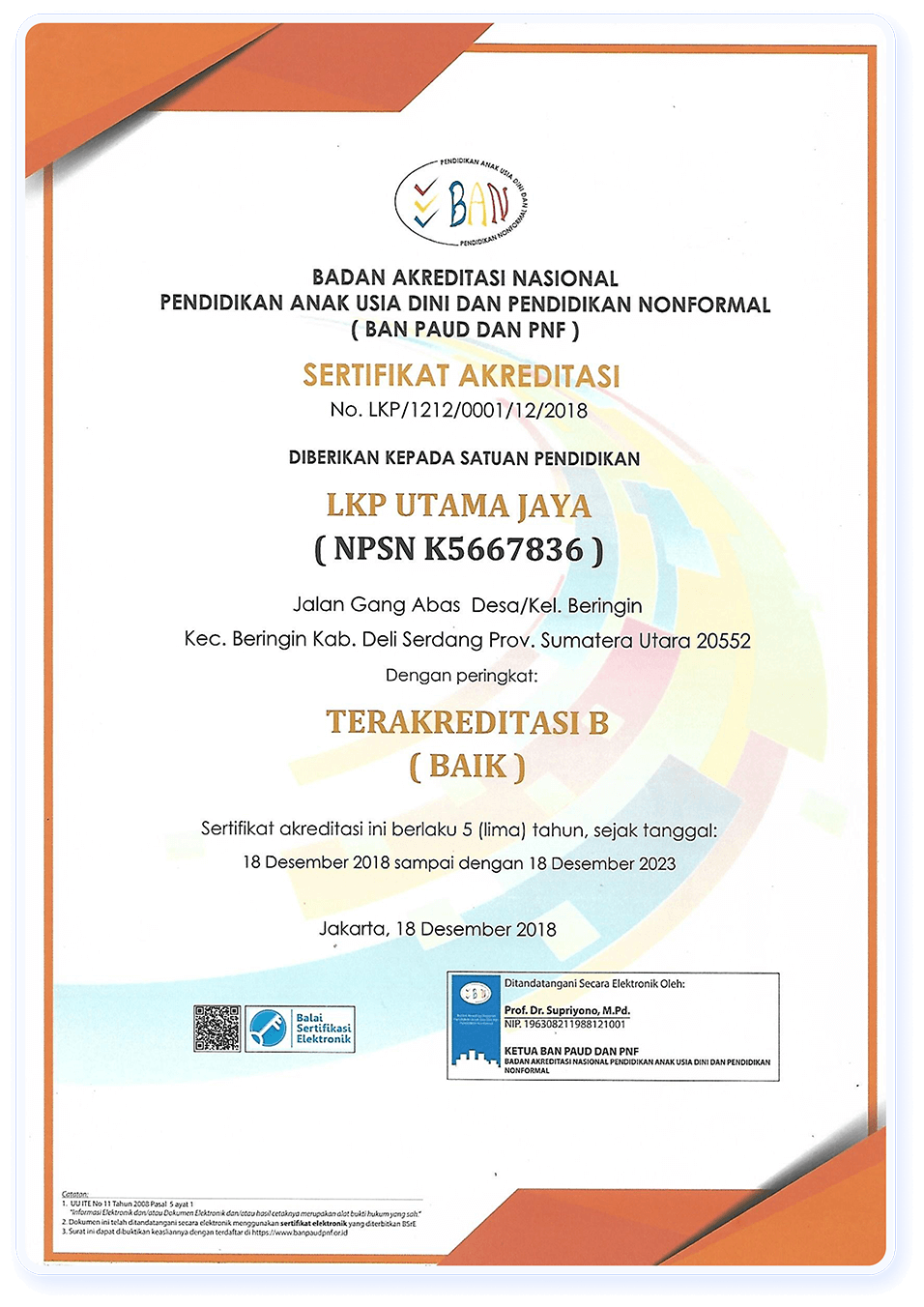 Sertifikat Akreditasi
                LKP Utama Jaya